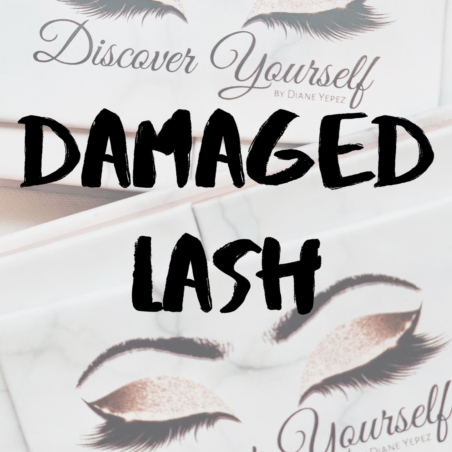 Damaged Lash